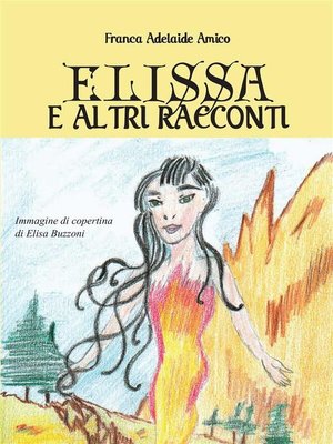 cover image of Elissa e altri racconti